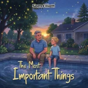 The Most Important Things (Ebook)